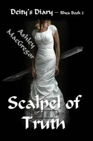 Cover of Rhea 2 - Scalpel of Truth