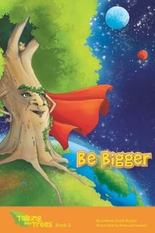 Cover of Be Bigger