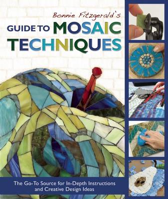 Book cover for Bonnie Fitzgerald's Guide to Mosaic Techniques