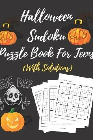 Cover of Halloween Sudoku Puzzle Book For Teens