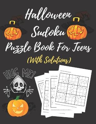 Cover of Halloween Sudoku Puzzle Book For Teens