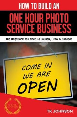Cover of How to Build a One-Hour Photo Service Business