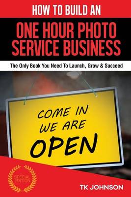 Book cover for How to Build a One-Hour Photo Service Business