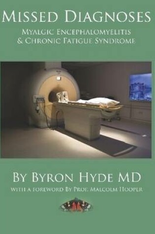 Cover of Missed Diagnoses Myalgic Encephalomyelitis & Chronic Fatigue Syndrome