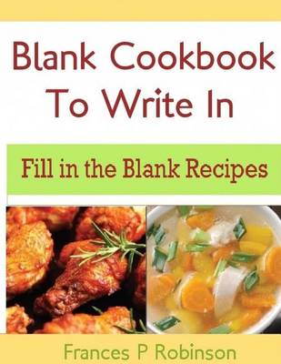 Book cover for Blank Cookbook to Write in