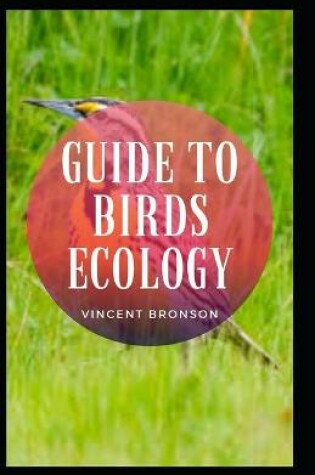Cover of Guide to Birds Ecology