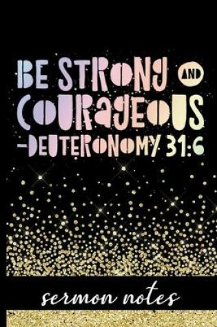 Cover of Be Strong & Courageous - Deuteronomy 31