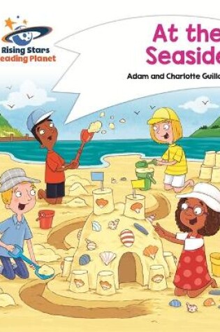 Cover of Reading Planet - At the Seaside - White: Comet Street Kids