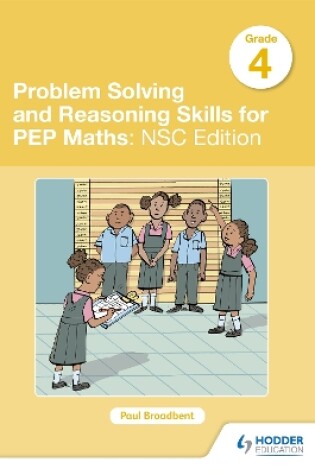 Cover of Problem Solving and Reasoning Skills for PEP Maths Grade 4 : NSC Edition
