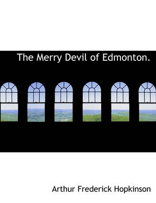 Book cover for The Merry Devil of Edmonton.