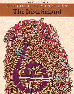 Book cover for Celtic Illumination: Irish School