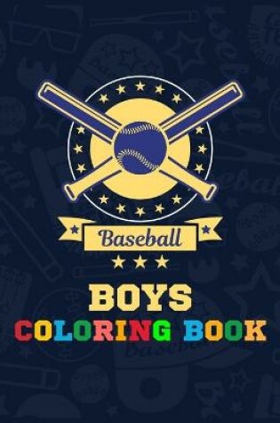 Cover of Baseball Boys Coloring Book