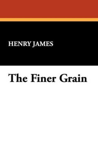 Cover of The Finer Grain