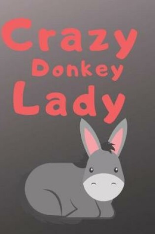 Cover of Crazy Donkey Lady