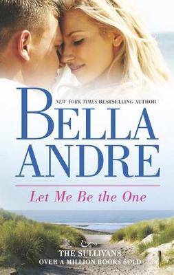 Book cover for Let Me Be the One