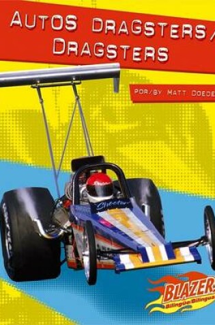 Cover of Autos Dragsters/Dragsters