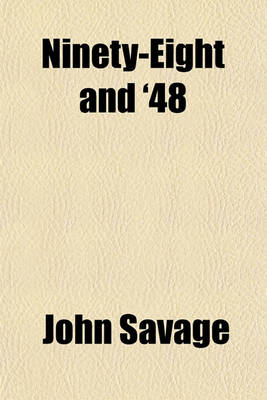 Book cover for Ninety-Eight and '48