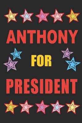 Book cover for Anthony for President