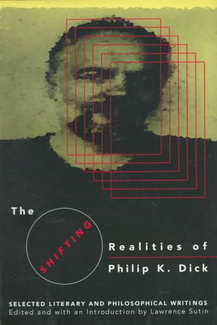 Book cover for The Shifted Realities of Philip K. Dick