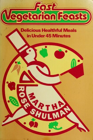 Cover of Fast Vegetarian Feasts