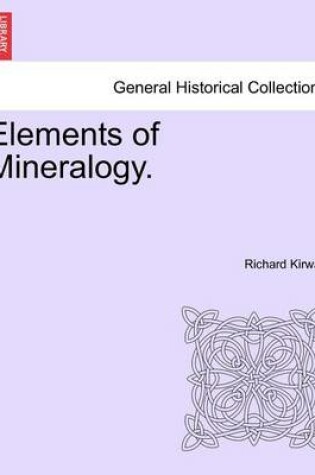 Cover of Elements of Mineralogy.