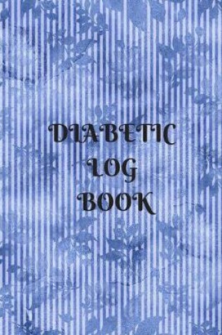 Cover of Diabetic Log Book