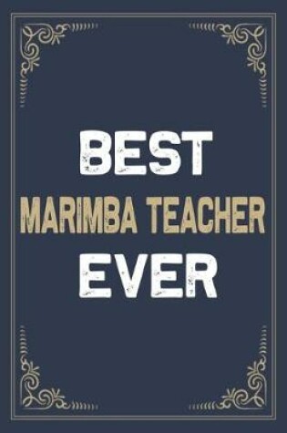 Cover of Best Marimba Teacher Ever