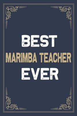 Book cover for Best Marimba Teacher Ever