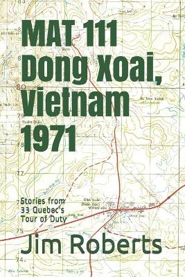 Book cover for MAT 111 Dong Xoai, Vietnam 1971