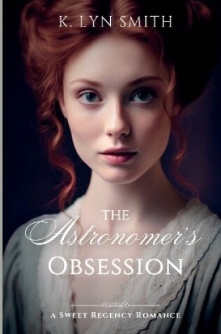 Cover of The Astronomer's Obsession