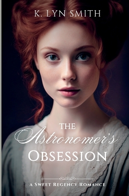 Book cover for The Astronomer's Obsession