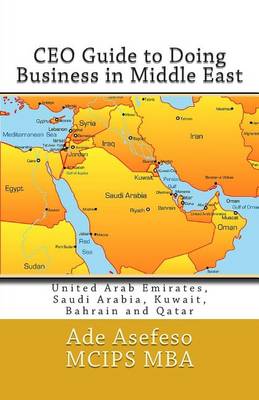 Cover of CEO Guide to Doing Business in Middle East