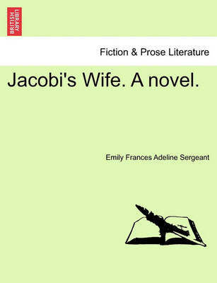 Book cover for Jacobi's Wife. a Novel.