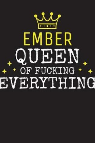 Cover of EMBER - Queen Of Fucking Everything