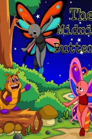 Cover of The Midnight Butterfly