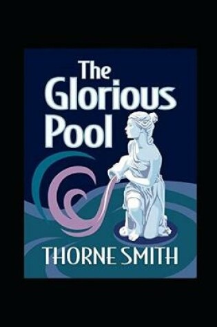 Cover of Glorious Pool, The annotated