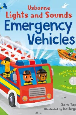 Cover of Lights and Sounds Emergency Vehicles