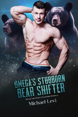 Book cover for Omega's Stubborn Bear Shifter