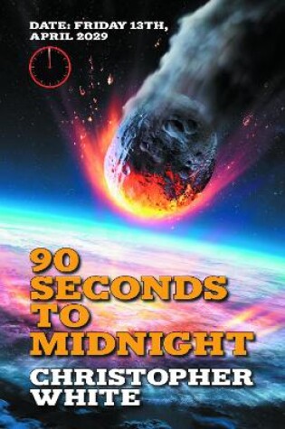 Cover of Ninety Seconds to Midnight