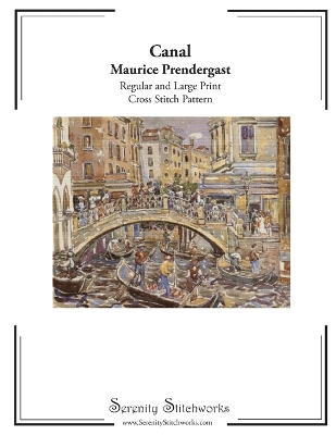 Book cover for Canal Cross Stitch Pattern - Maurice Prendergast