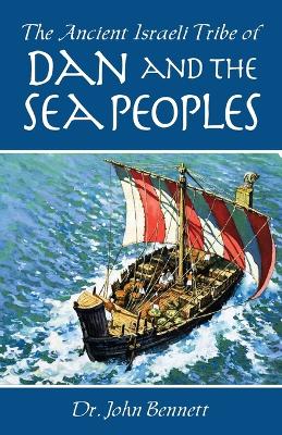 Book cover for The Ancient Israeli Tribe of Dan and the Sea Peoples