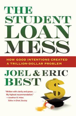 Book cover for The Student Loan Mess