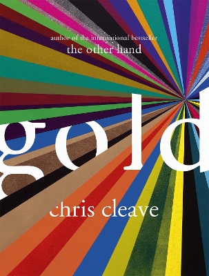 Gold by Chris Cleave