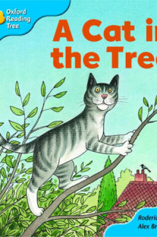 Cover of Oxford Reading Tree: Stage 3: Storybooks: a Cat Sat in the Tree