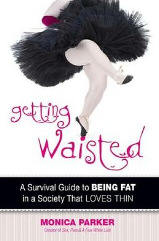 Cover of Getting Waisted