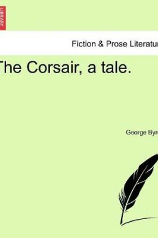 Cover of The Corsair, a tale. SIXTH EDITION