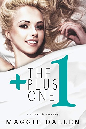 The Plus One by Maggie Dallen