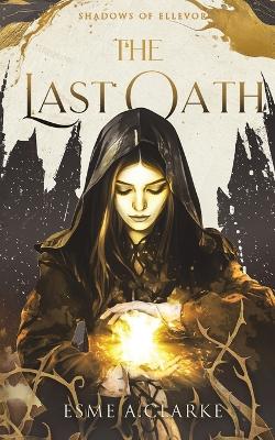 Cover of The Last Oath