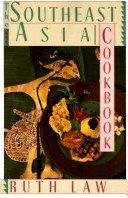 Book cover for The Southeast Asia Cookbook