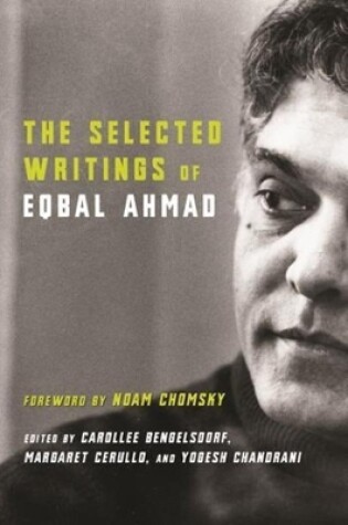 Cover of The Selected Writings of Eqbal Ahmad